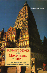 Buddhist Monks & Monasteries of India