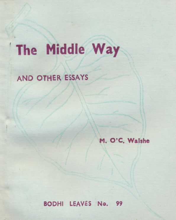 Middle Way, The