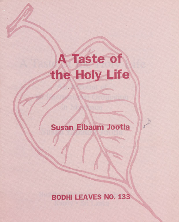 Taste of the Holy Life, A