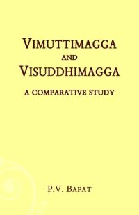Vimuttimagga and Visuddhimagga