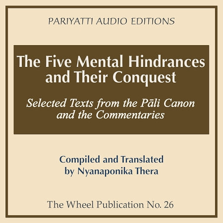 Five Mental Hindrances and Their Conquest - MP3 Audiobook