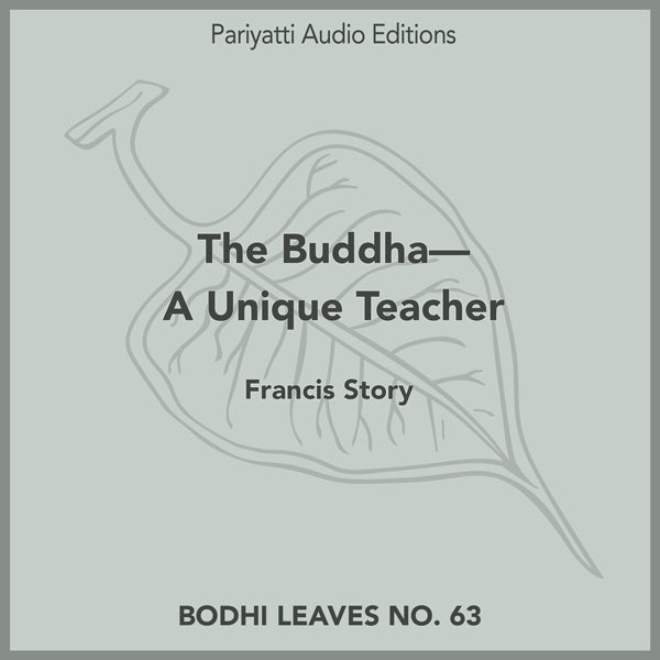 The Buddha—A Unique Teacher (MP3 audiobook)