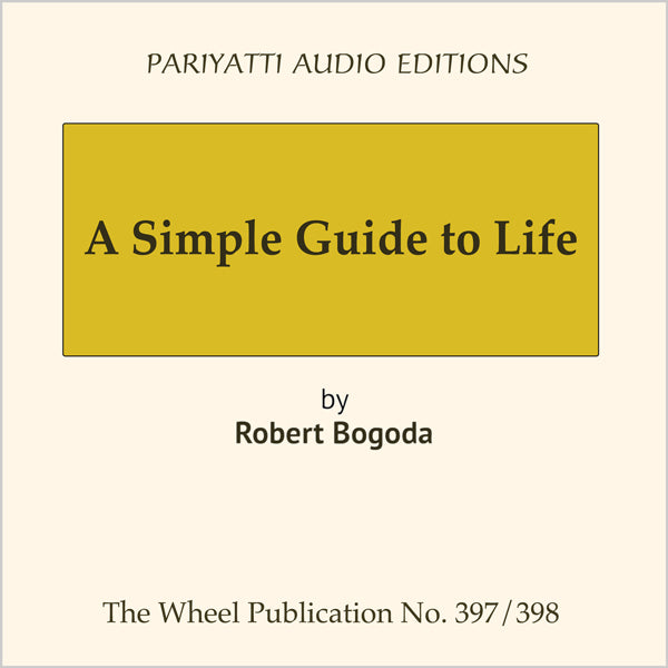 A Simple Guide to Life by Robert Bogoda (MP3 audiobook)