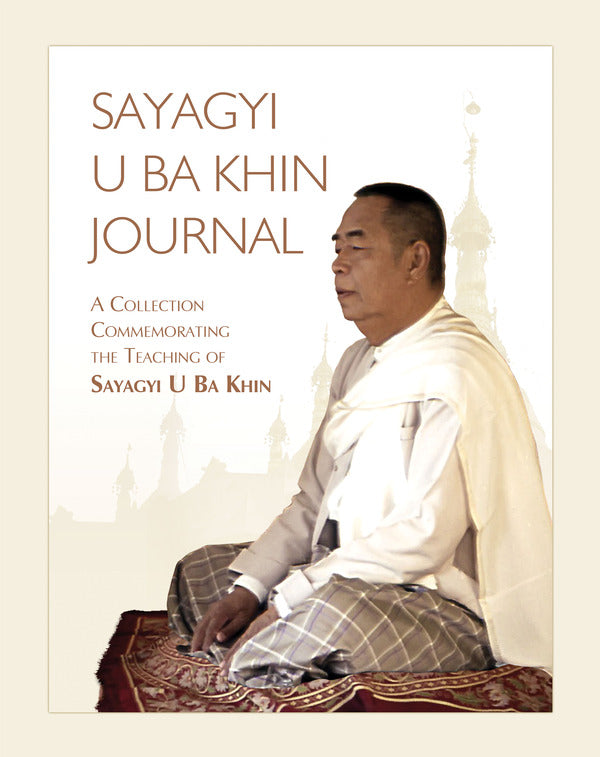 Sayagyi U Ba Khin Journal (Pariyatti Edition)