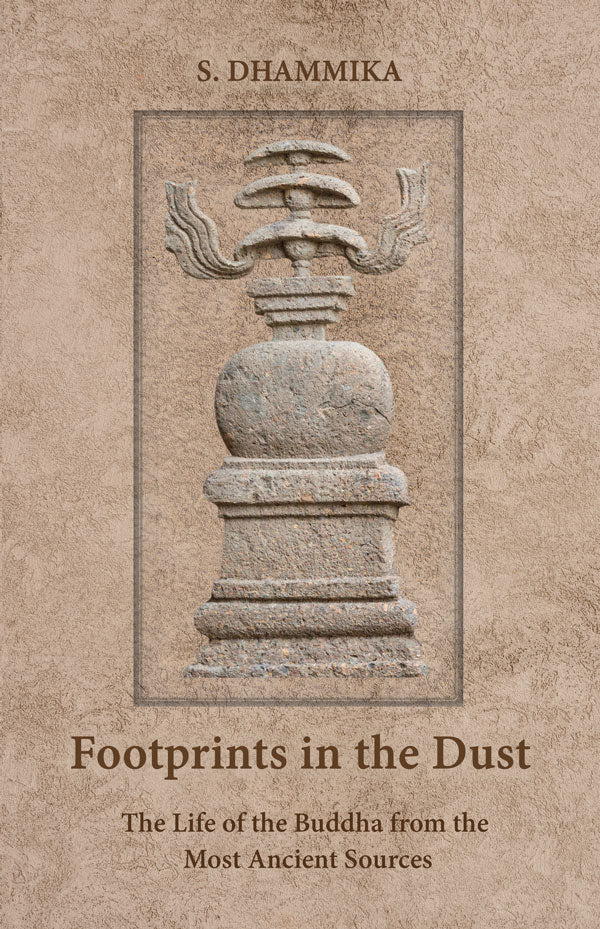 Footprints in the Dust by S. Dhammika (Pariyatti Edition)
