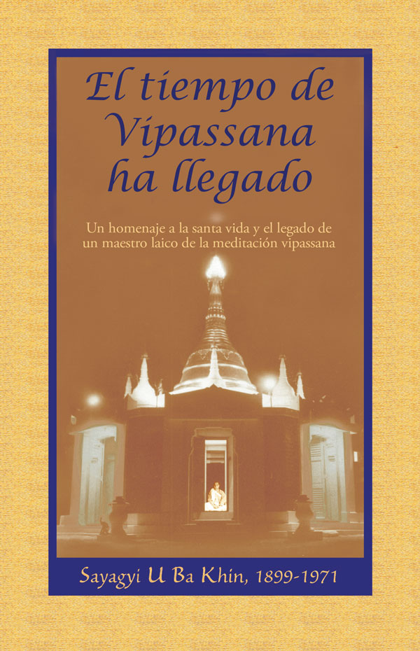 El tiempo de Vipassana ha llegado - eBook (PDF | ePUB | MOBI)