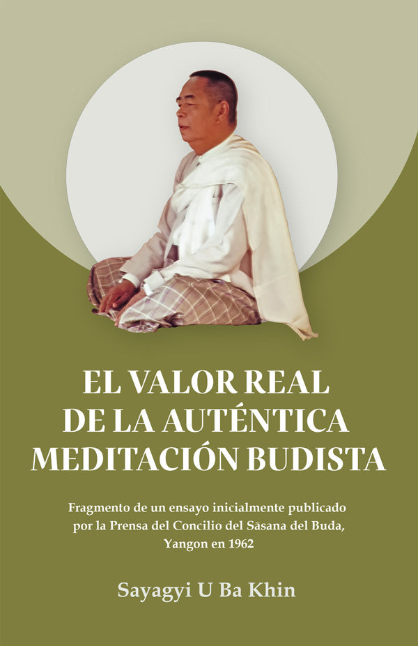 El valor real de la auténtica meditación budista (The Real Values of True Buddhist Meditation - Spanish) - (PDF | ePUB | MOBI)
