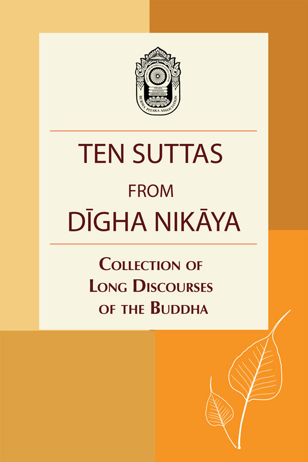 Ten Suttas from Digha Nikaya (MPA Pariyatti Edition) eBook PDF | ePUB | MOBI