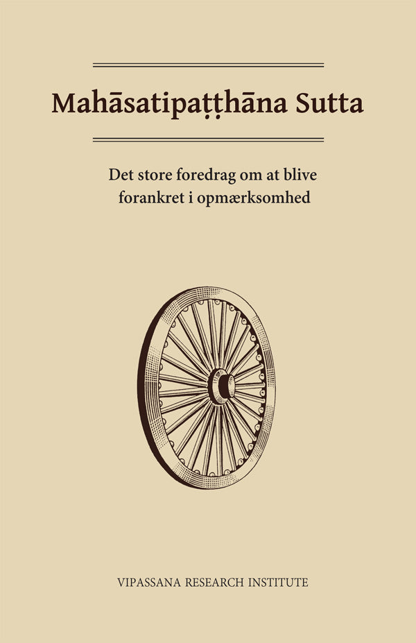 Mahasatipatthana Sutta (Danish - print and free PDF eBook)