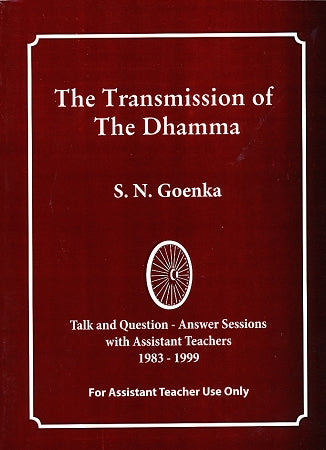 ATR - Transmission of the Dhamma, The