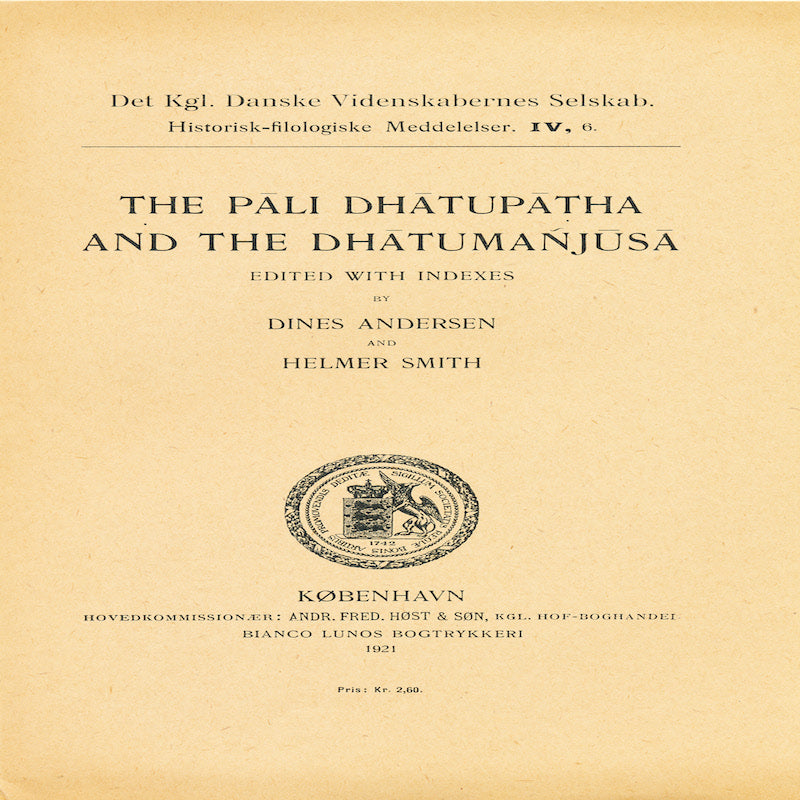 Pali Dhatupatha and Dhatumanjusa, The