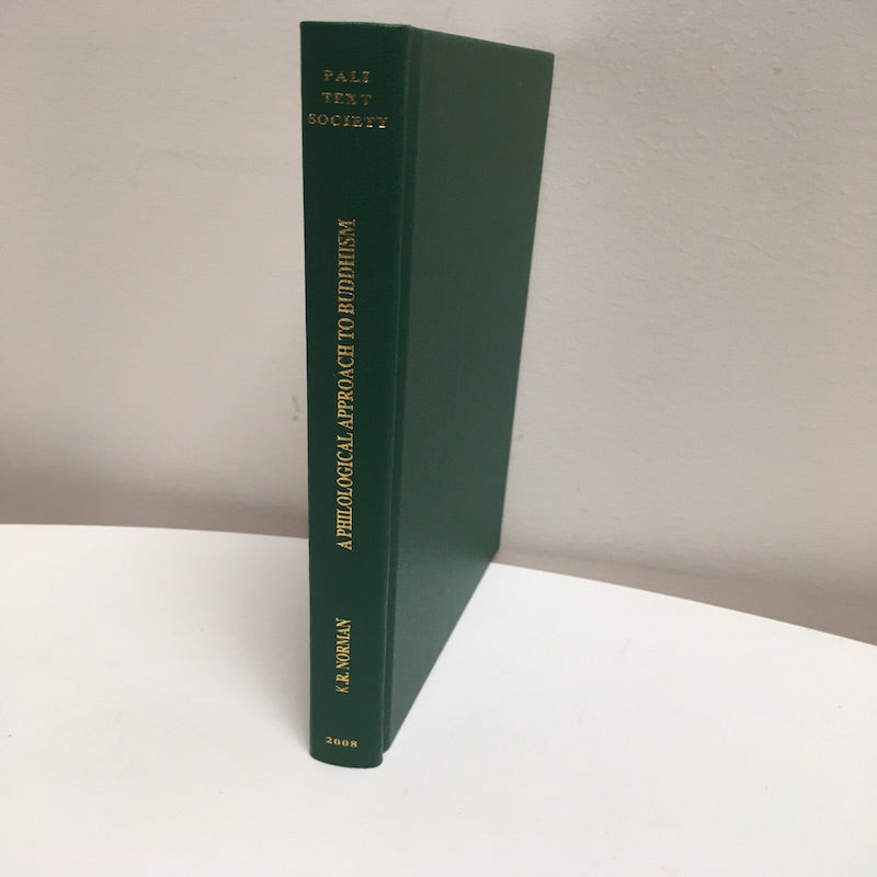 Philological Approach to Buddhism 2nd ed