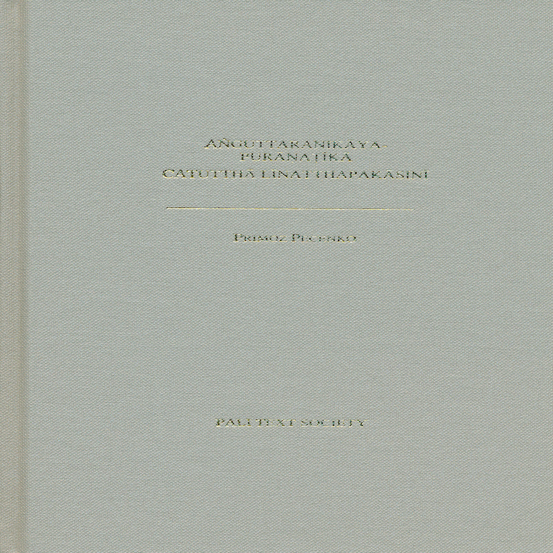 Anguttaranikayapuranatika, Catuttha Linatthapakasini