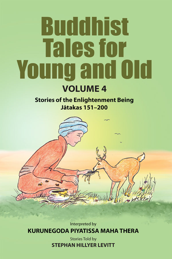 Buddhist Tales for Young and Old, Volume 4