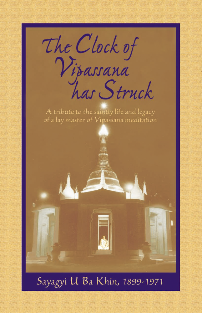 The Clock of Vipassana Has Struck (print edition)