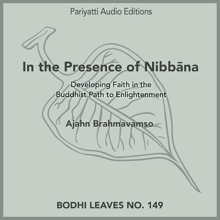 In the Presence of Nibbāna - MP3 Audiobook