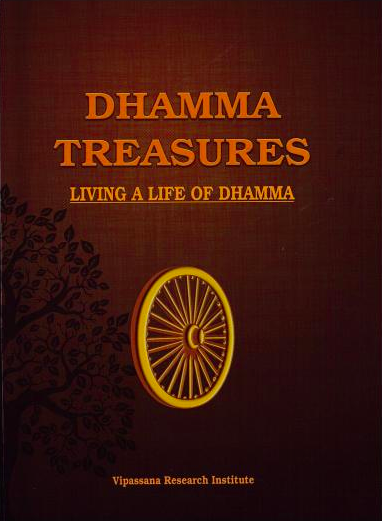 Dhamma Treasures (Living a Life Of Dhamma)