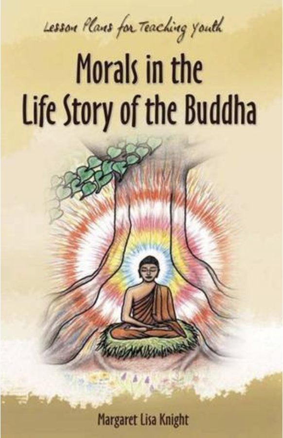 Morals in the Life Story of the Buddha (Lesson)
