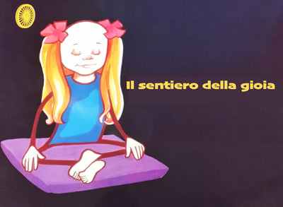 Il sentiero della gioia (The Path of Joy - Italian)