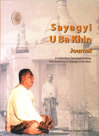 Sayagyi U Ba Khin Journal (VRI Edition)
