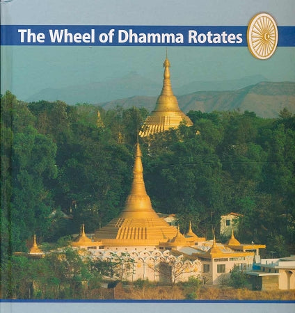 Wheel of Dhamma Rotates Around the World