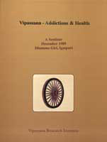 Vipassana - Addictions & Health