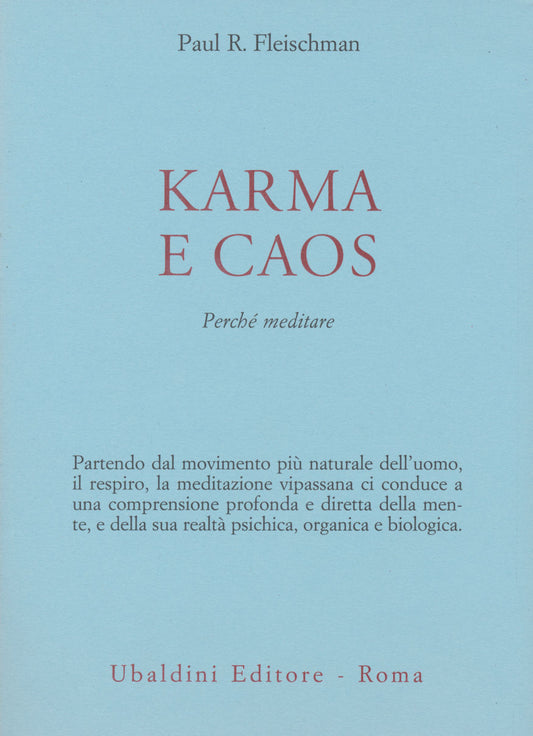 Karma e caos di Paul R. Fleischman e Forrest D. Fleischman