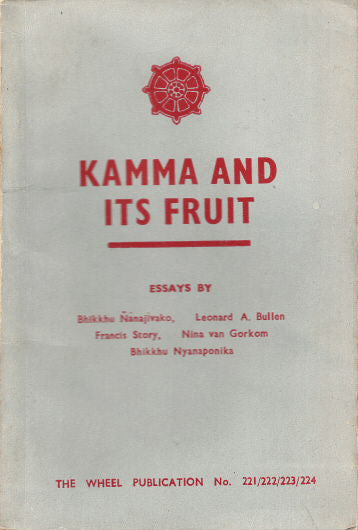 Kamma and its Fruit WH 221/222/223/224