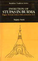 Evolution of Stupas in Burma