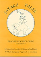 Jataka Tales Teacher Resource Guide