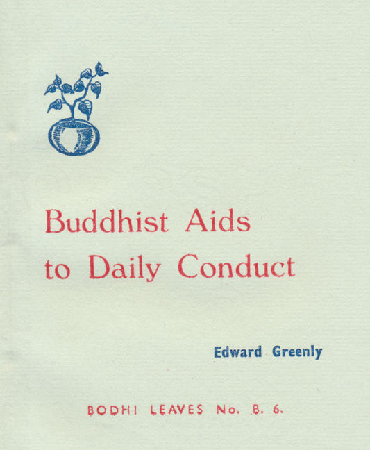 Buddhist Aids to Daily Conduct