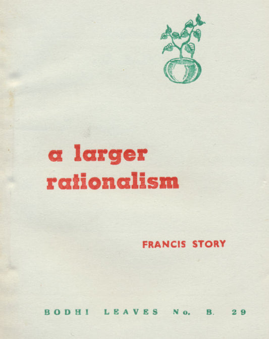 Larger Rationalism, A