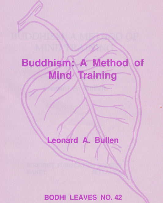 Buddhism: A Method of Mind Training