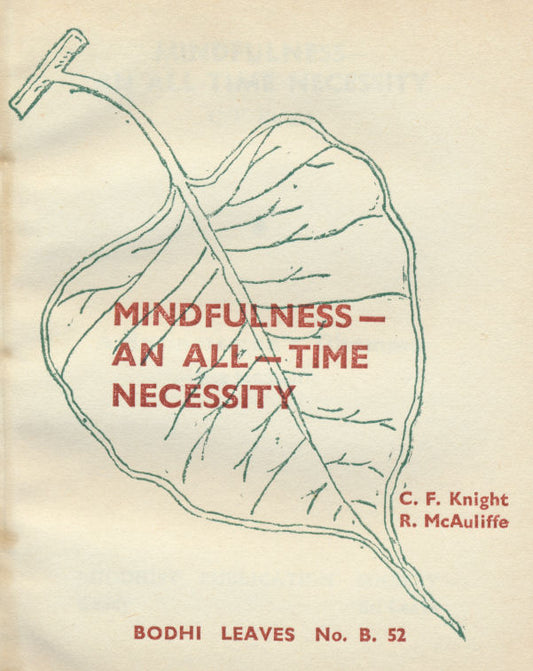 Mindfulness:  An All-Time Necessity