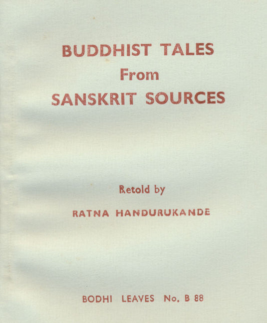 Buddhist Tales from Sanskrit Sources