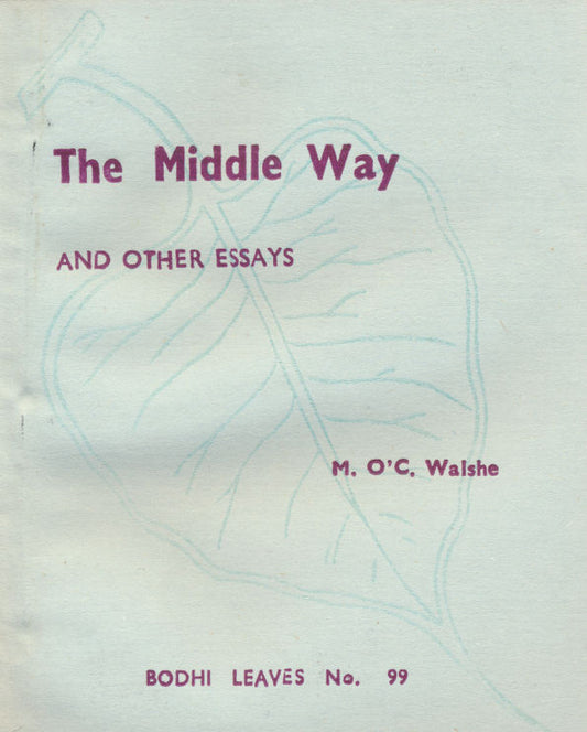 Middle Way, The