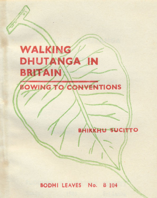 Walking Dhutanga in Britain