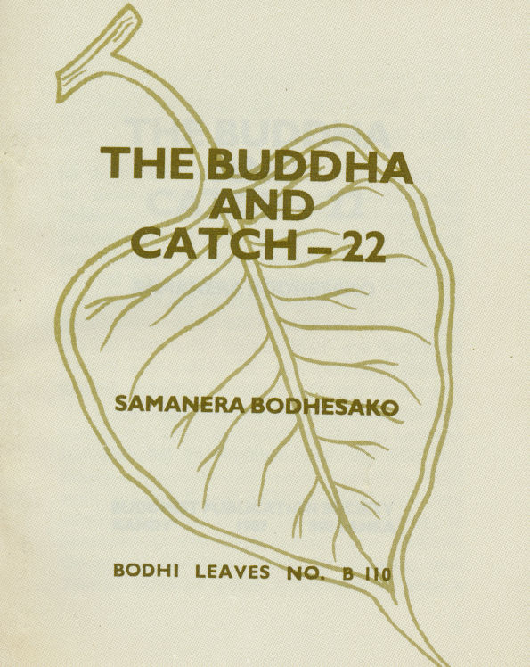 Buddha & Catch-22, The