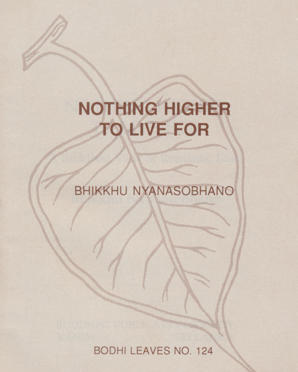 Nothing Higher to Live For