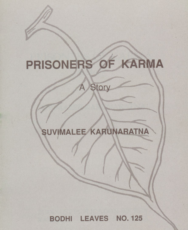 Prisoners of Karma: A Story