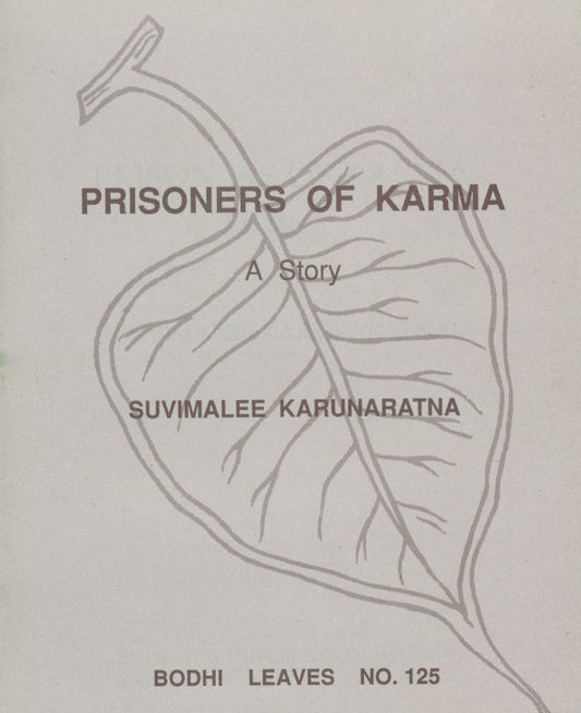 Prisoners of Karma: A Story