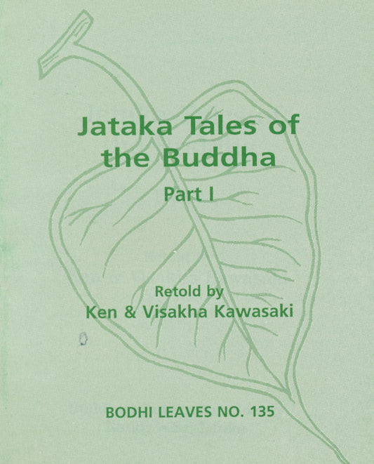 Jataka Tales of the Buddha: Part I