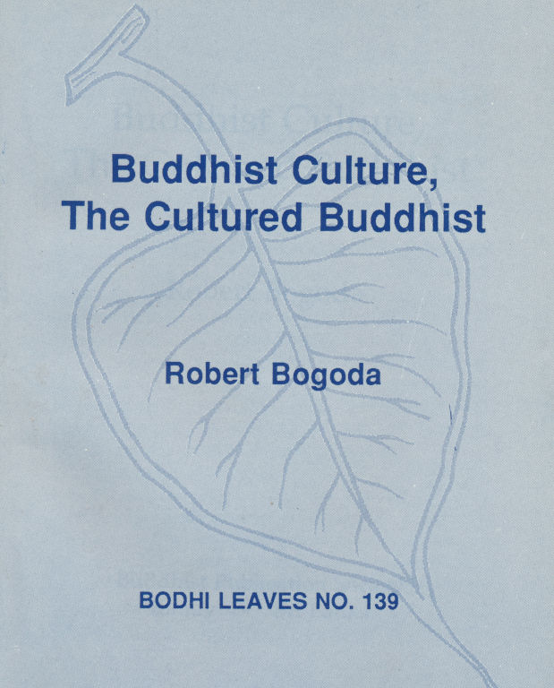 Buddhist Culture, The Cultured Buddhist