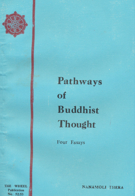 Pathways of Buddhist Thought
