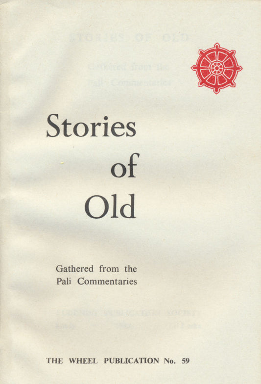 Stories of Old:  From the Pali