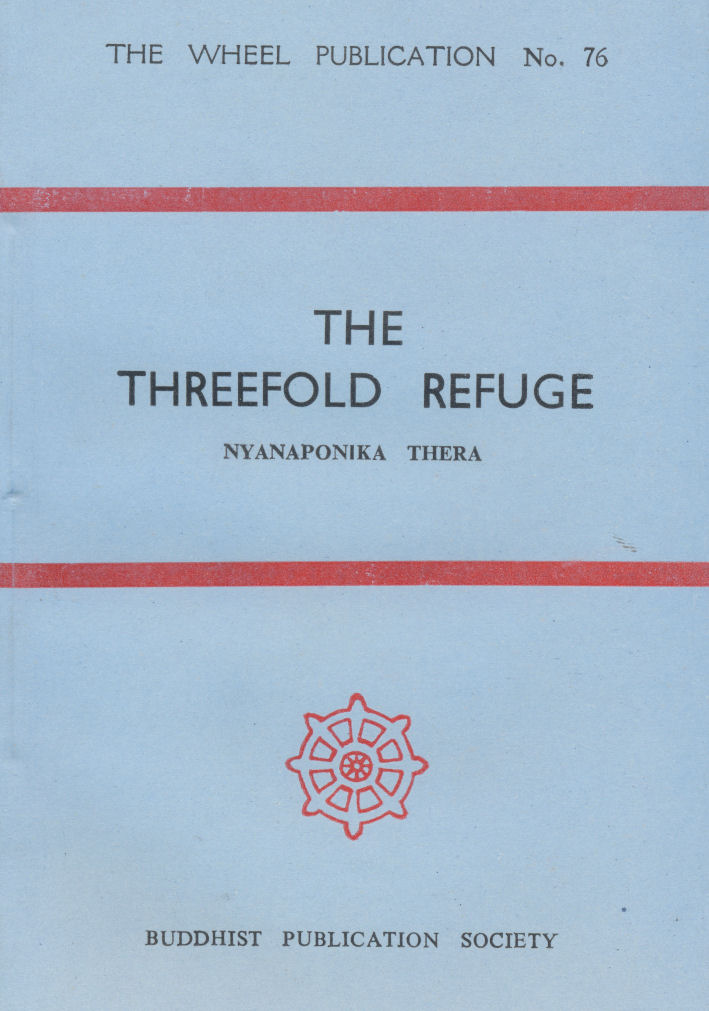 Threefold Refuge, The