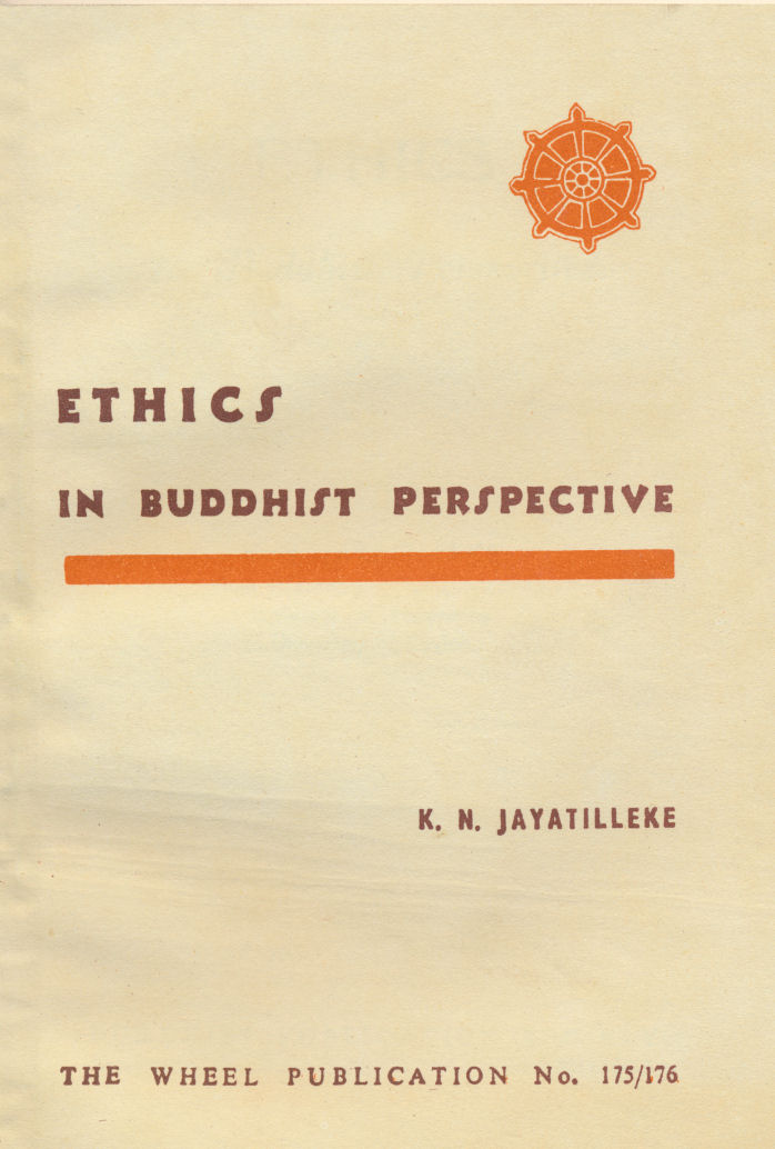 Ethics in Buddhist Perspective