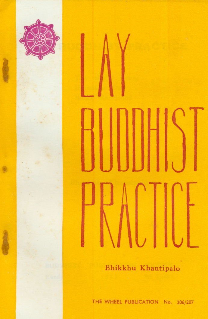 Lay Buddhist Practice