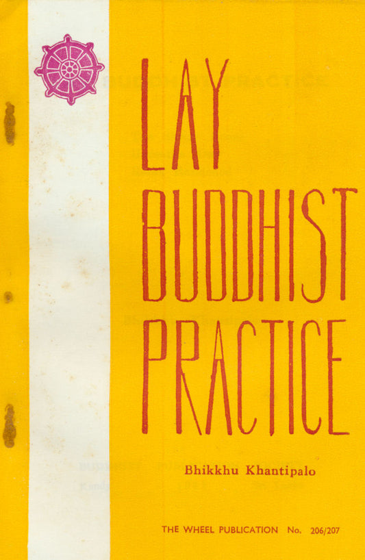 Lay Buddhist Practice