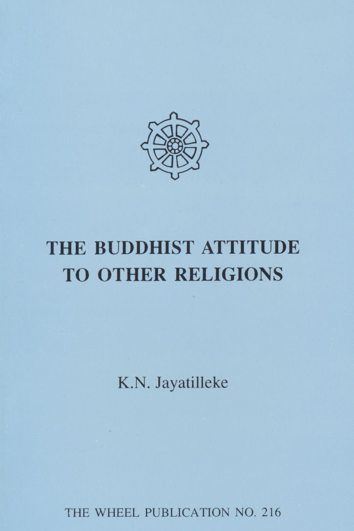 Buddhist Attitude to Other Religions